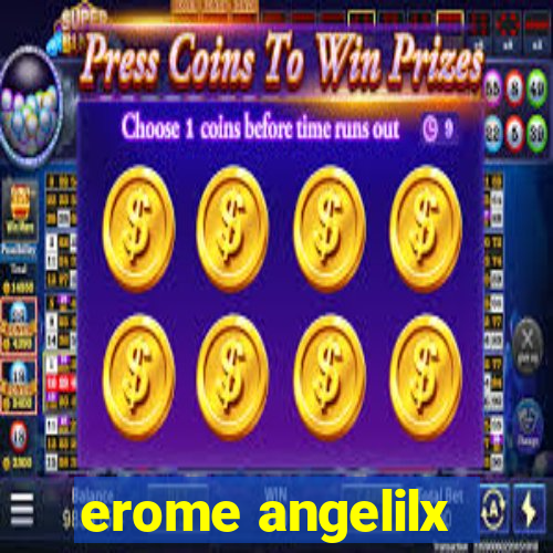 erome angelilx